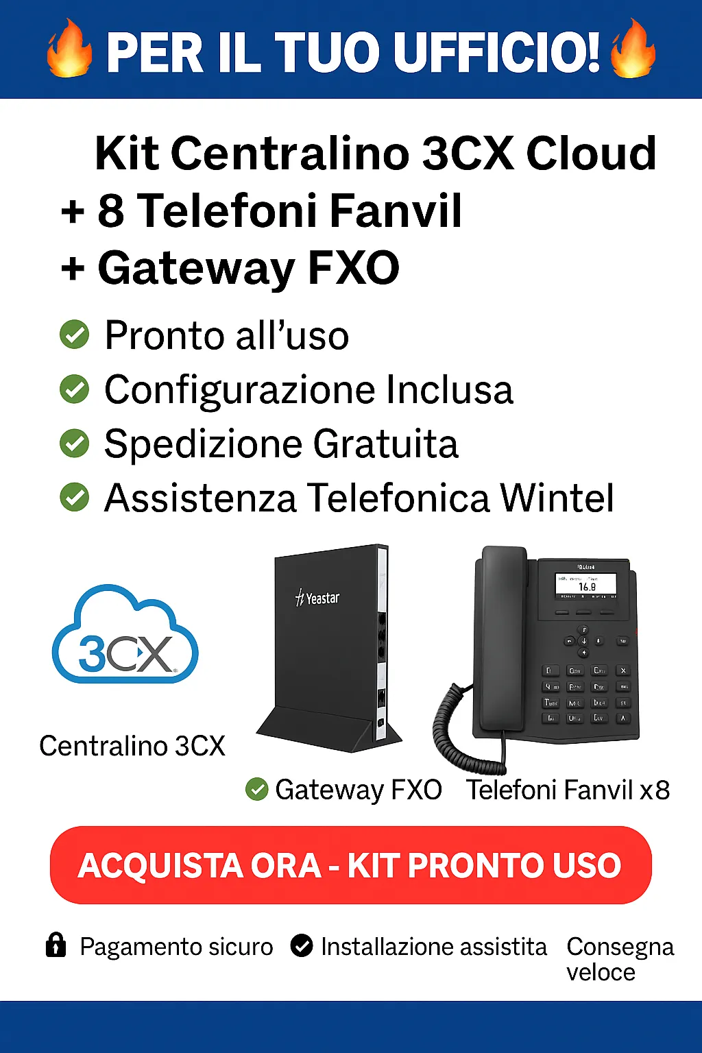 Kit 3CX Cloud con telefoni e gateway